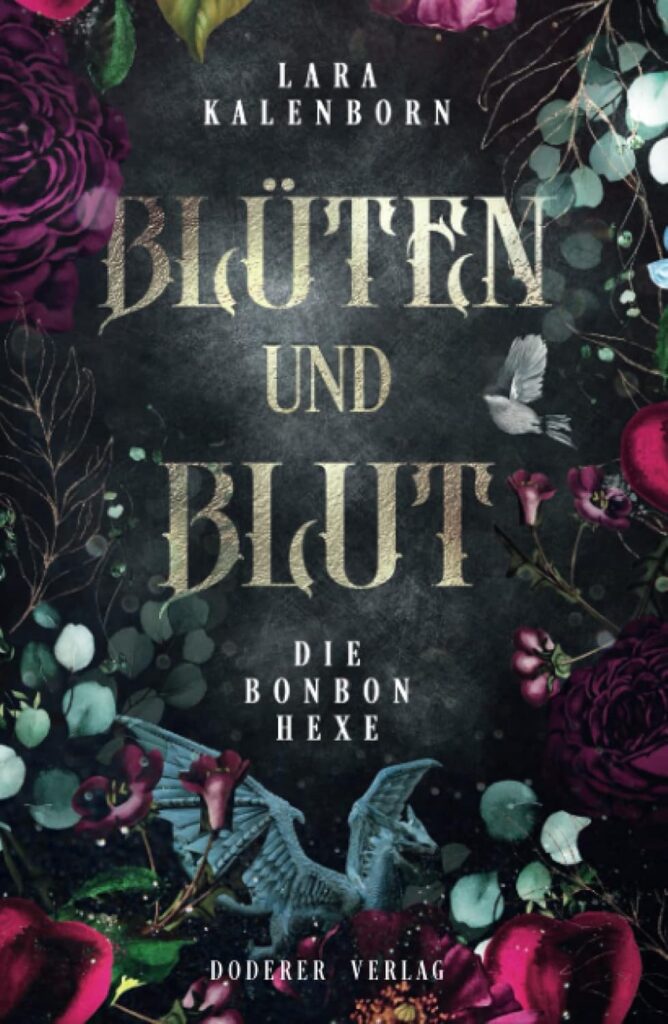 Die Bonbonhexe – Blüten und Blut
