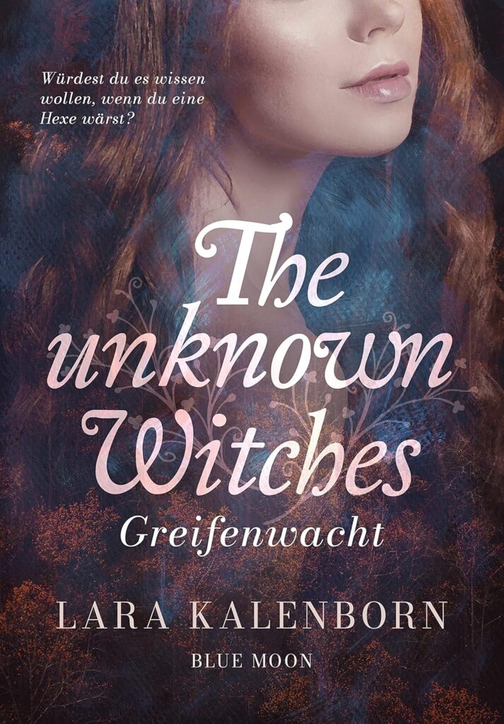 The unknown Witches – Greifenwacht