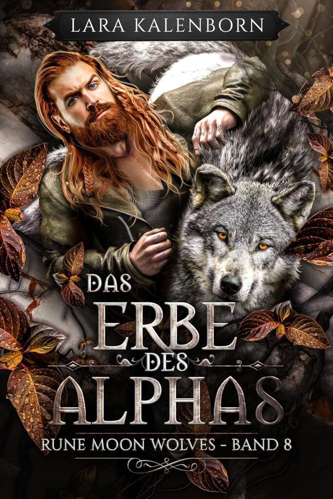 Rune Moon Wolves – Das Erbe des Alphas